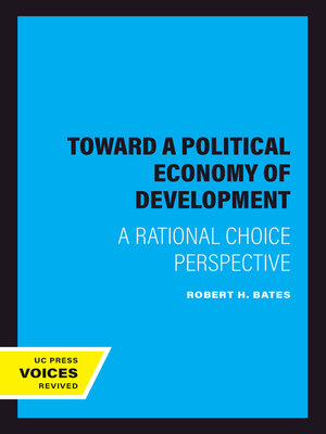 cover image of Toward a Political Economy of Development